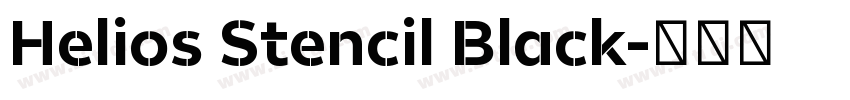 Helios Stencil Black字体转换
